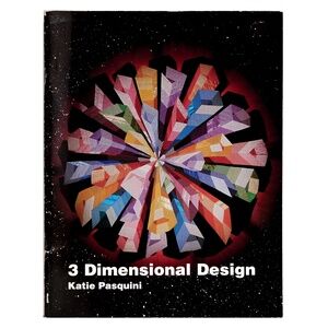 3 Dimensional Design by Katie Pasquini - 1st edition paperback